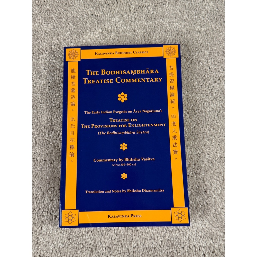 The Bodhisambhāra Treatise Commentary Early Indian Exegesis on AryaSānā'ġa